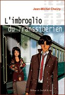 L'imbroglio du Transsibérien