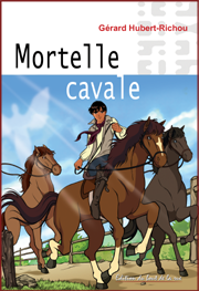 Mortelle cavale