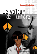 Le voleur de lumière